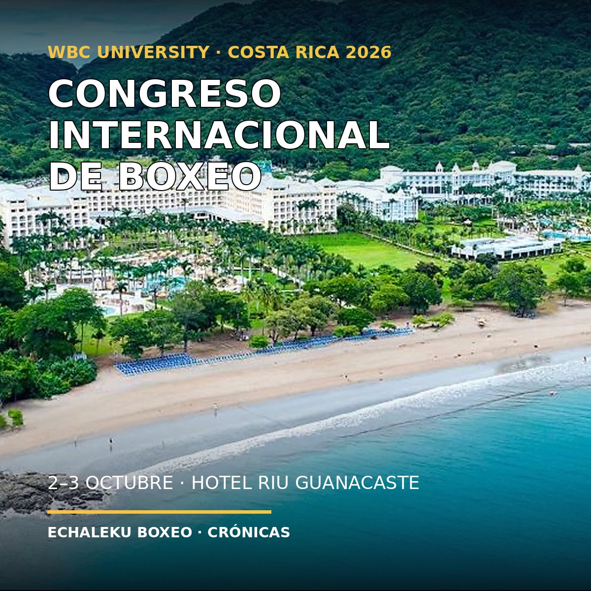 Hotel Riu Guanacaste, sede del Congreso Internacional de Boxeo WBC University 2026