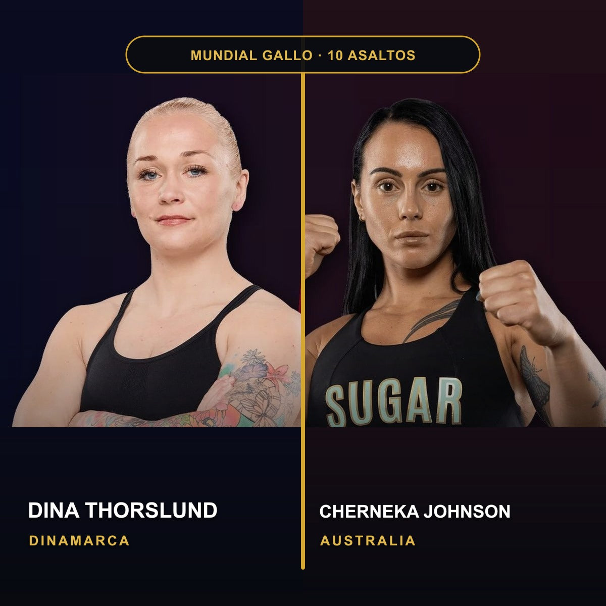Dina Thorslund, de Dinamarca, y Cherneka Johnson, de Australia, antes de su combate por el campeonato indiscutible del peso gallo