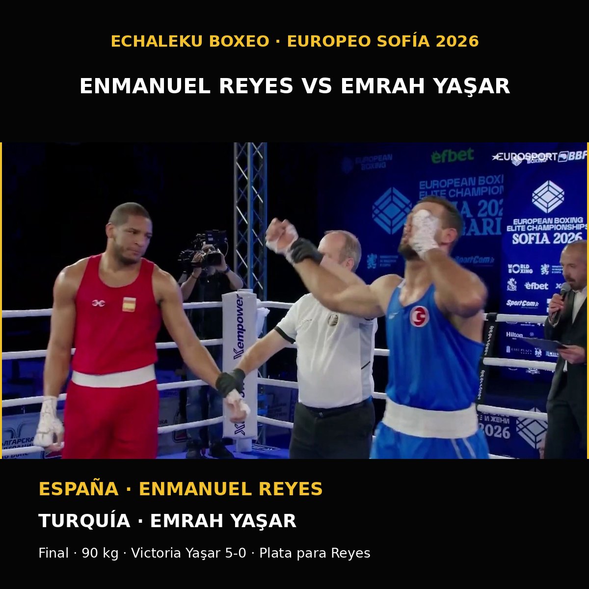 Enmanuel Reyes Pla (rojo) y Emrah Yaşar (azul) tras la final de 90 kg del Europeo de Sofía 2026, ganada 5-0 por Yaşar.