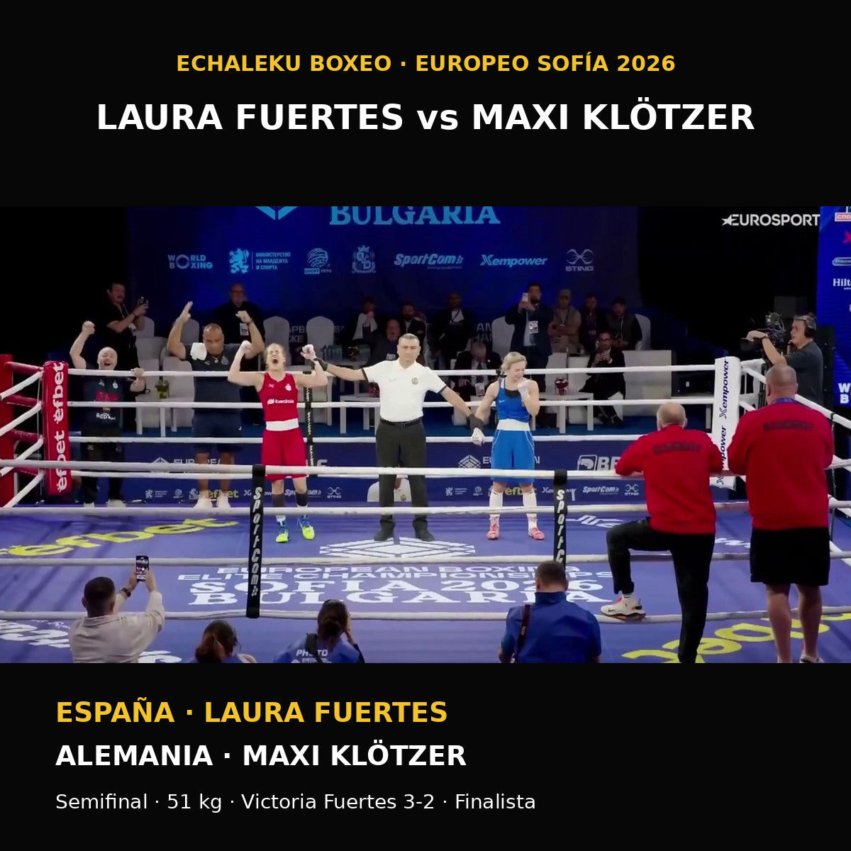 Laura Fuertes celebra su victoria 3-2 ante Maxi Klötzer en la semifinal de 51 kg del Europeo de Sofía 2026