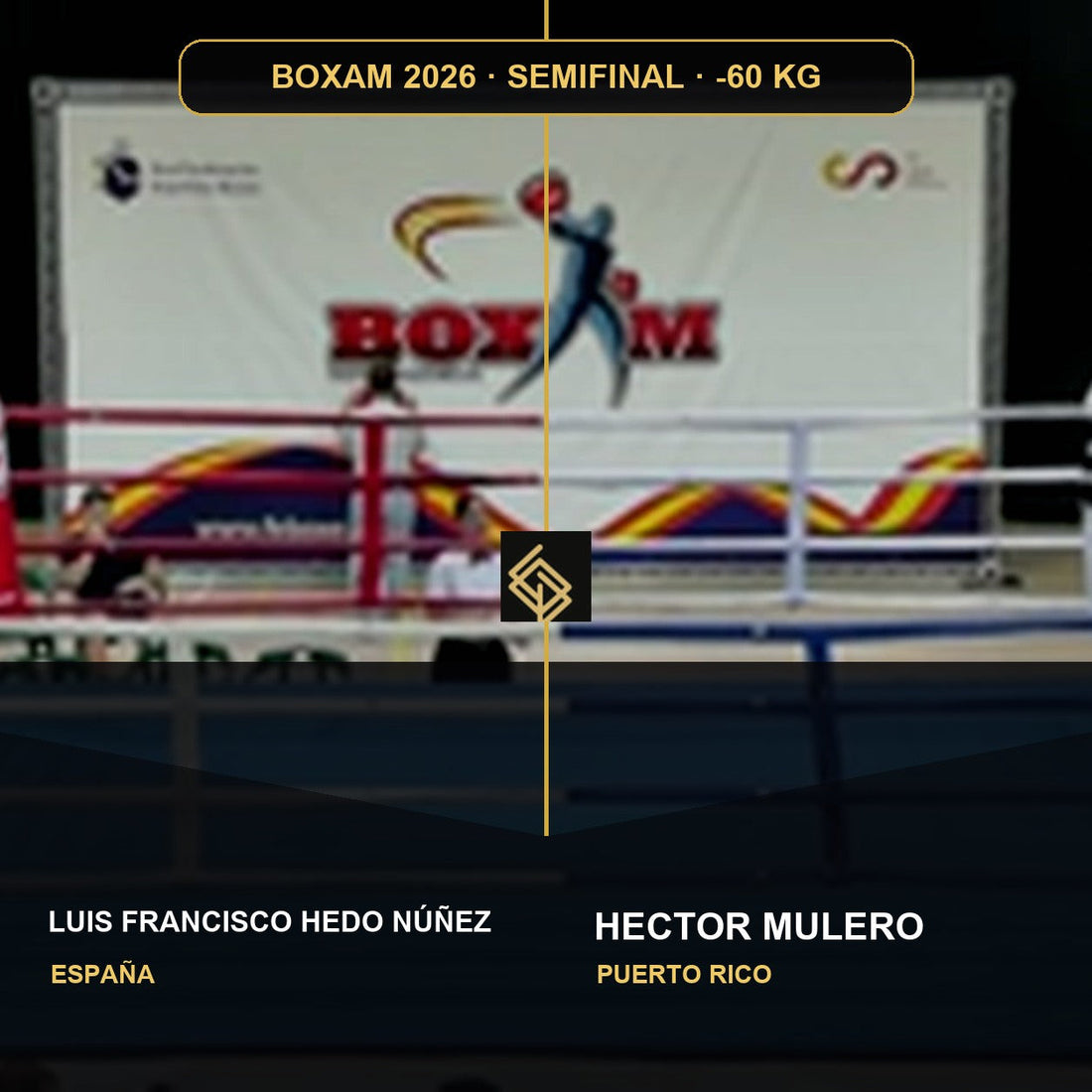 Semifinal del BOXAM 2026 -60 KG: Luis Francisco Hedo Núñez contra Hector Mulero