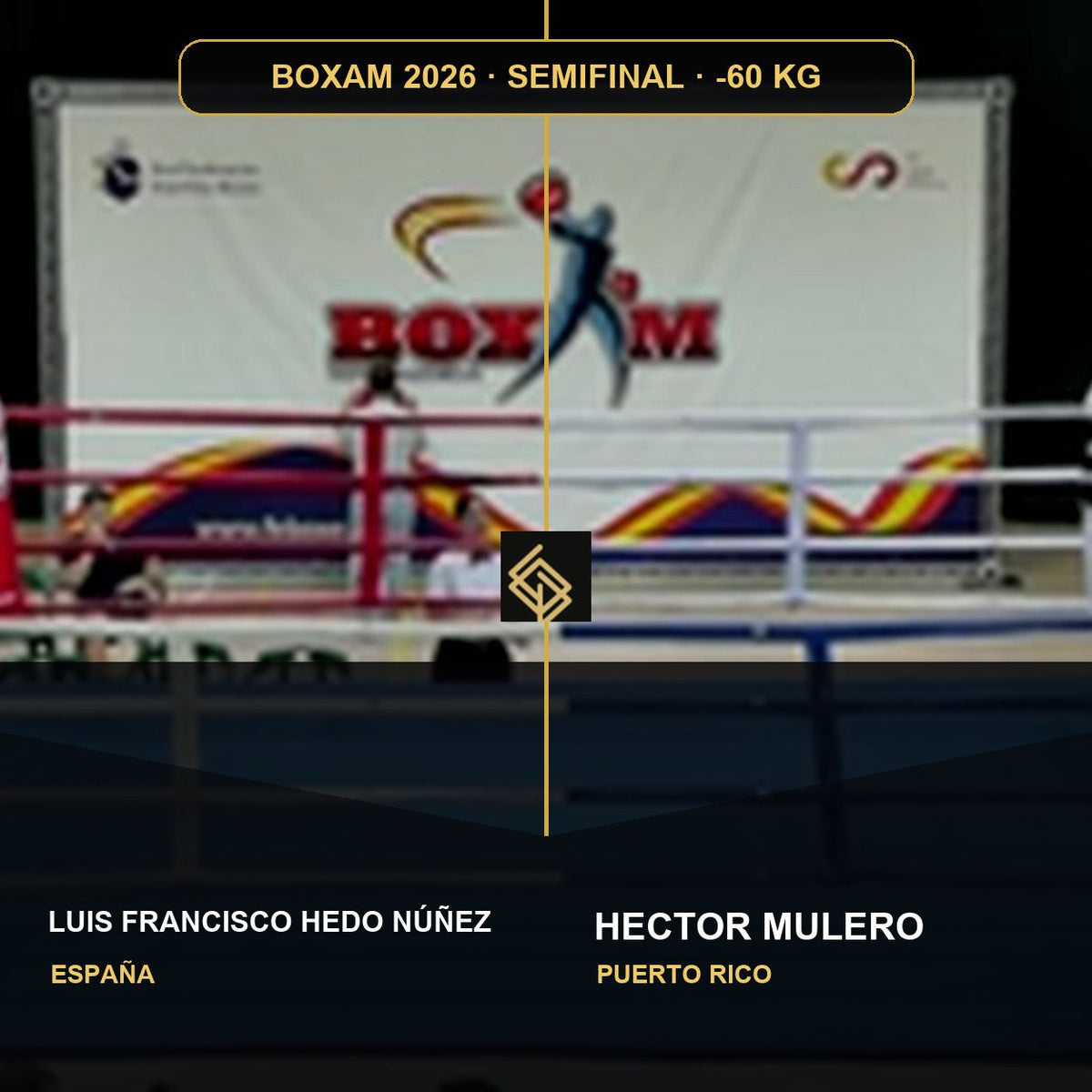 Semifinal del BOXAM 2026 -60 KG: Luis Francisco Hedo Núñez contra Hector Mulero