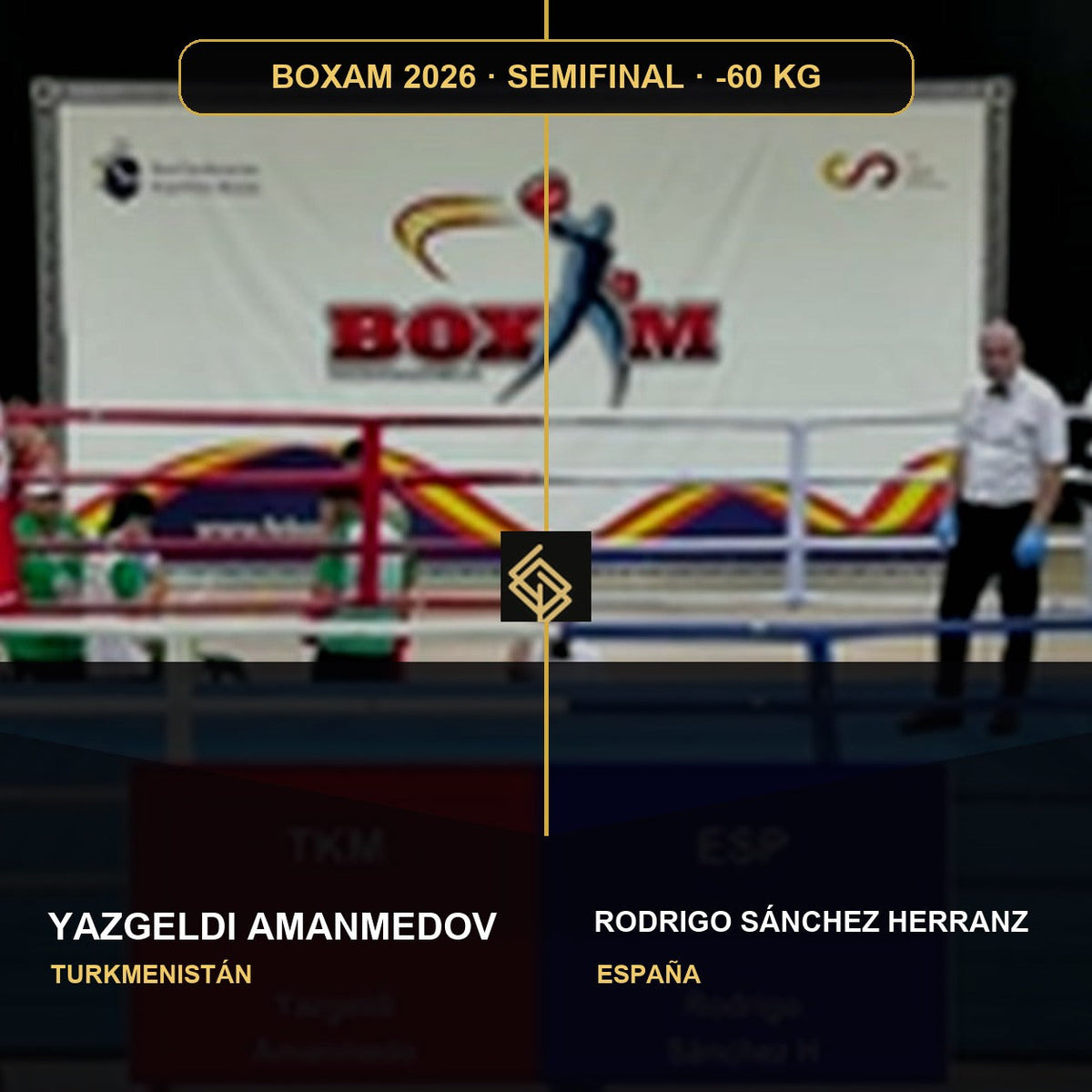 Semifinal del BOXAM 2026 -60 KG: Yazgeldi Amanmedov contra Rodrigo Sánchez Herranz